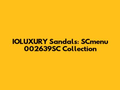 IOLUXURY Sandals: SCmenu 002639SC Collection