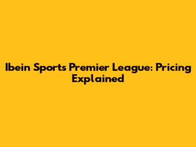 Ibein Sports Premier League: Pricing Explained