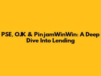 PSE, OJK & PinjamWinWin: A Deep Dive Into Lending